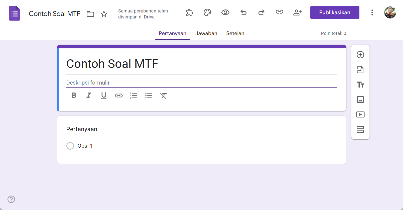 GAMBAR-1 Menyusun Soal MTF dengan Google Form